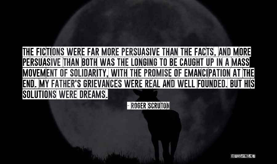 Non Real Solutions Quotes By Roger Scruton Non Real Solutions Quotes By Roger Scruton