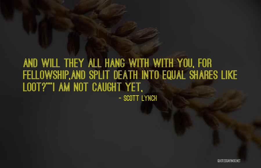 Non Realistic Drama Quotes By Scott Lynch Non Realistic Drama Quotes By Scott Lynch