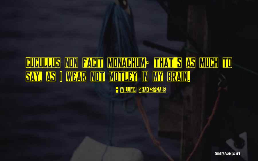 Non Reality Quotes By William Shakespeare Non Reality Quotes By William Shakespeare