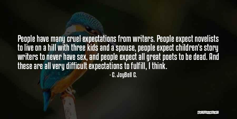 Non Recognition Provisions In The Tax Code Quotes By C. JoyBell C. Non Recognition Provisions In The Tax Code Quotes By C. JoyBell C.