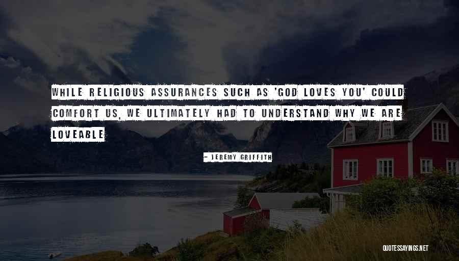 Non Religion Beliefs Quotes By Jeremy Griffith Non Religion Beliefs Quotes By Jeremy Griffith