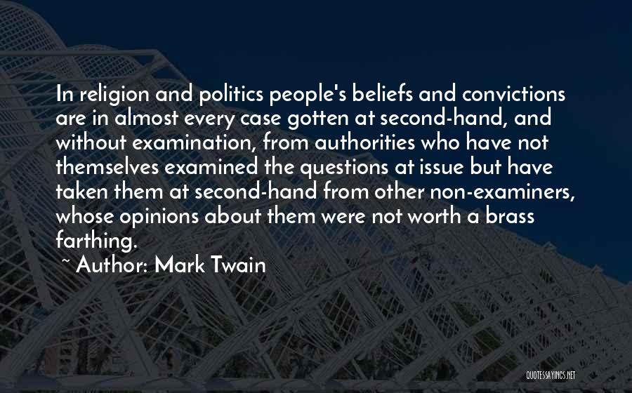 Non Religion Quotes By Mark Twain