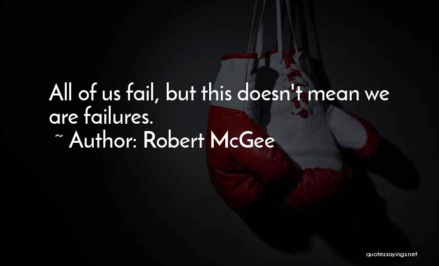 Non Religious Inspirational Quotes By Robert McGee