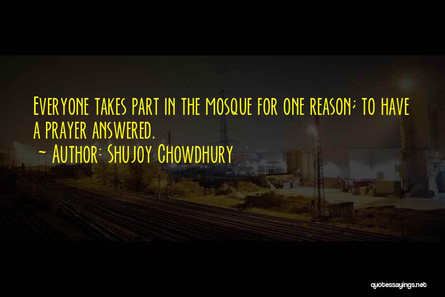 Non Religious Life Quotes By Shujoy Chowdhury
