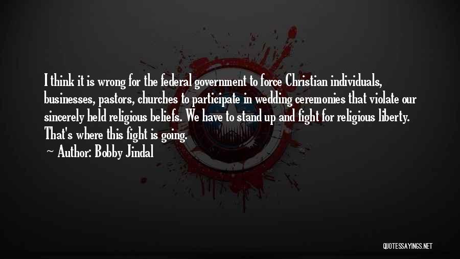Non Religious Wedding Quotes By Bobby Jindal