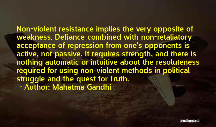 Non Resistance Quotes By Mahatma Gandhi