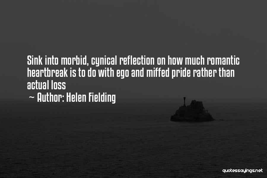 Non Romantic Quotes By Helen Fielding