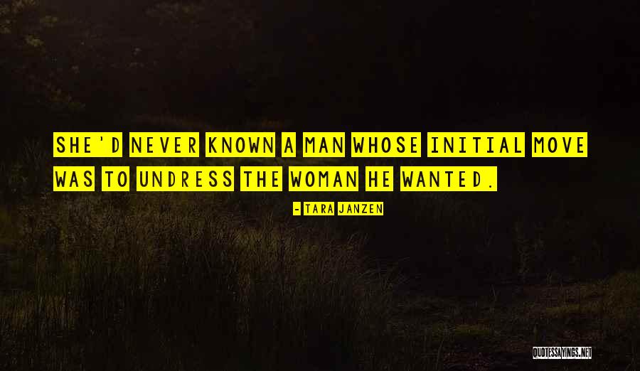 Non Romantic Quotes By Tara Janzen Non Romantic Quotes By Tara Janzen
