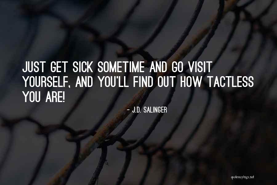Non Scientist Synonym Quotes By J.D. Salinger Non Scientist Synonym Quotes By J.D. Salinger
