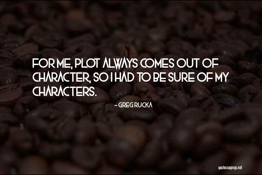 Non Scientists And Their Inventions Quotes By Greg Rucka Non Scientists And Their Inventions Quotes By Greg Rucka