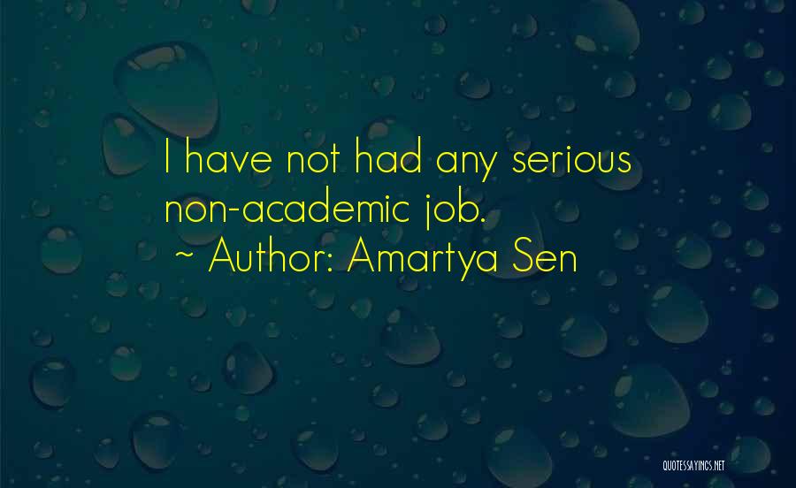 Non Serious Quotes By Amartya Sen