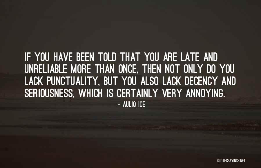 Non Seriousness Quotes By Auliq Ice Non Seriousness Quotes By Auliq Ice