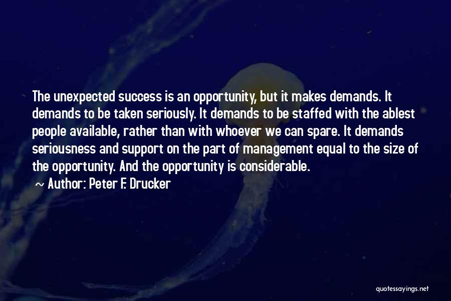 Non Seriousness Quotes By Peter F. Drucker