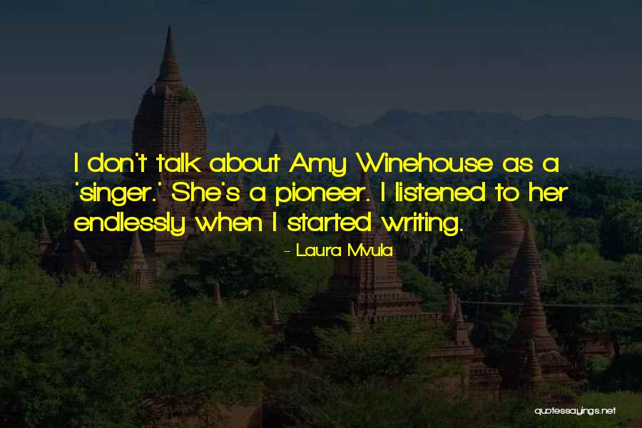Non Singing Music Lessons Quotes By Laura Mvula Non Singing Music Lessons Quotes By Laura Mvula