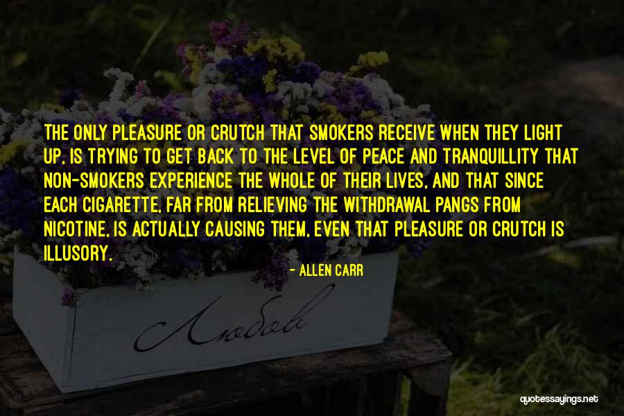 Non Smokers Quotes By Allen Carr Non Smokers Quotes By Allen Carr