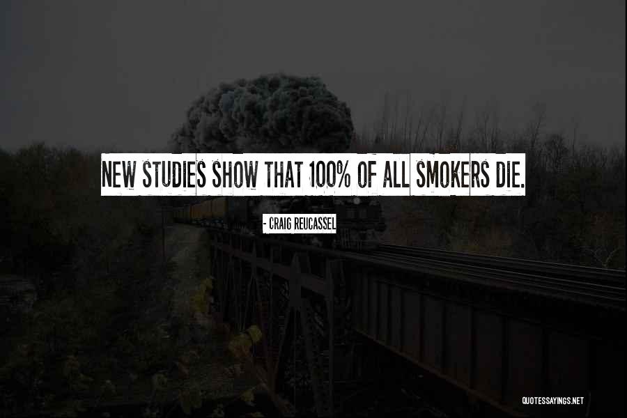 Non Smokers Quotes By Craig Reucassel Non Smokers Quotes By Craig Reucassel