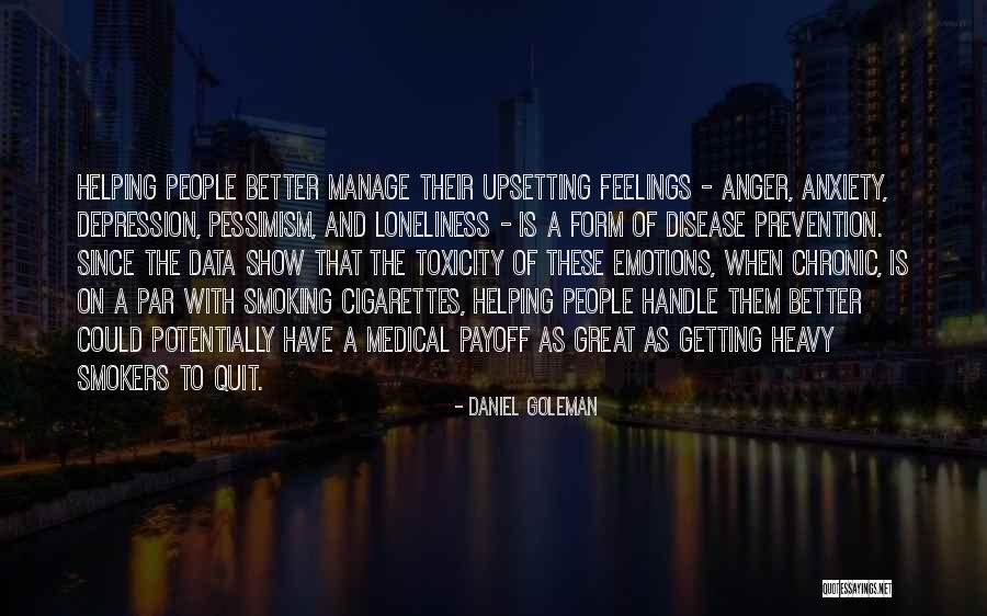 Non Smokers Quotes By Daniel Goleman Non Smokers Quotes By Daniel Goleman