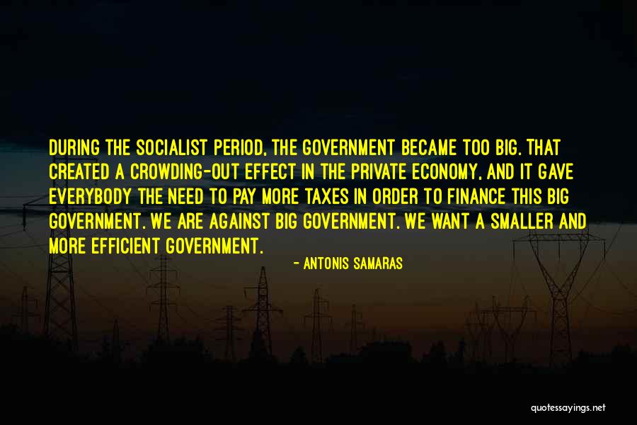 Non Socialist Government Quotes By Antonis Samaras Non Socialist Government Quotes By Antonis Samaras