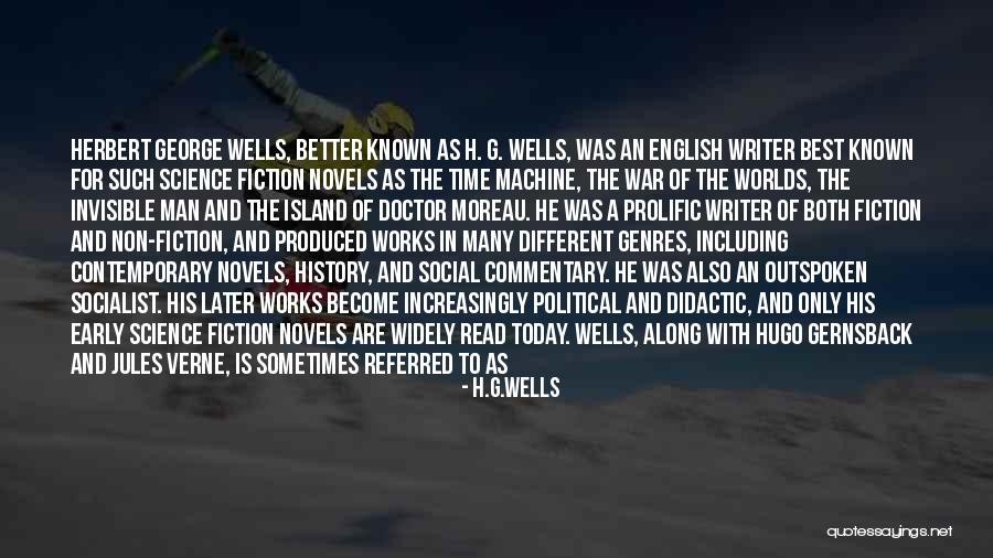 Non Socialist Quotes By H.G.Wells Non Socialist Quotes By H.G.Wells