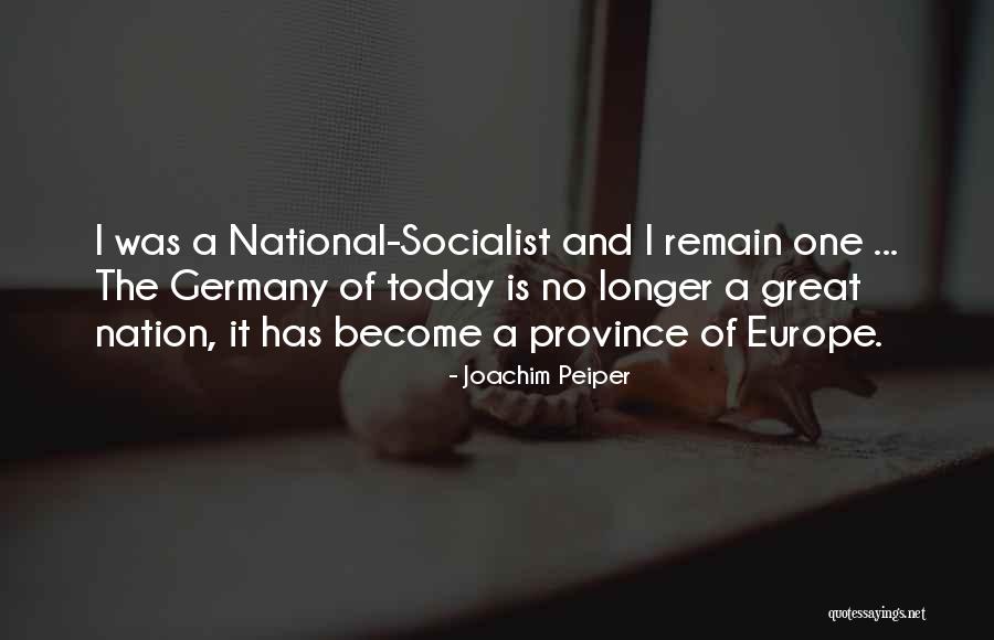Non Socialist Quotes By Joachim Peiper Non Socialist Quotes By Joachim Peiper