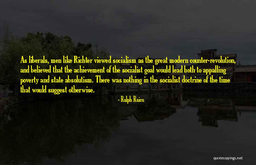 Non Socialist Quotes By Ralph Raico Non Socialist Quotes By Ralph Raico