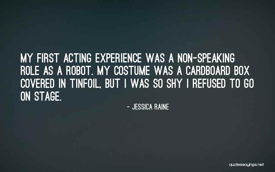 Non Speaking Quotes By Jessica Raine