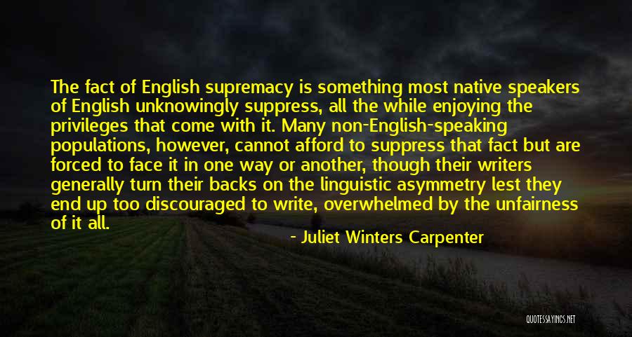 Non Speaking Quotes By Juliet Winters Carpenter