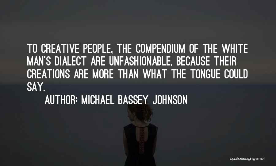 Non Speaking Quotes By Michael Bassey Johnson