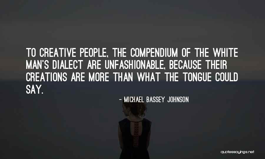 Non Speaking Quotes By Michael Bassey Johnson