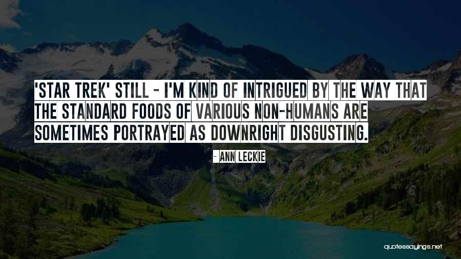 Non Standard Quotes By Ann Leckie Non Standard Quotes By Ann Leckie