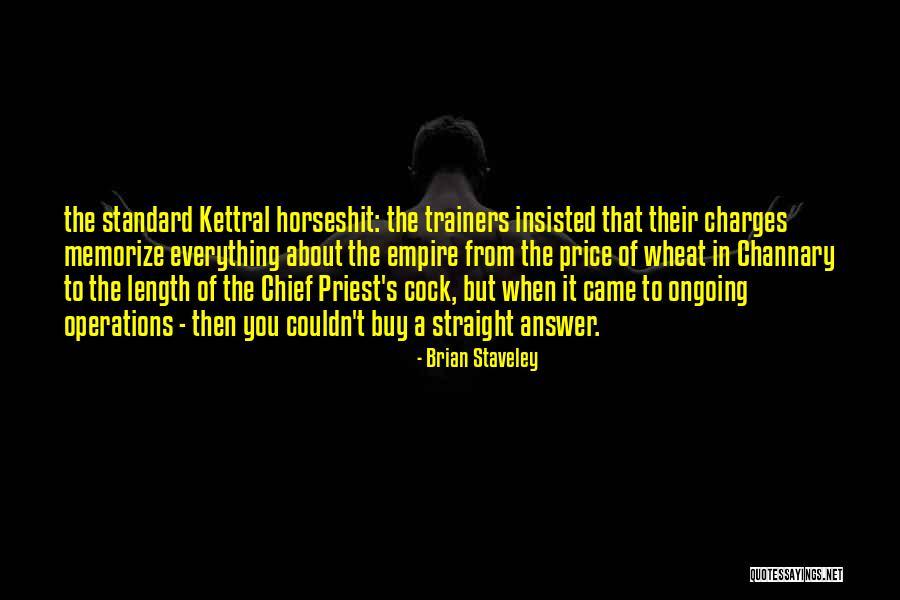 Non Standard Quotes By Brian Staveley Non Standard Quotes By Brian Staveley