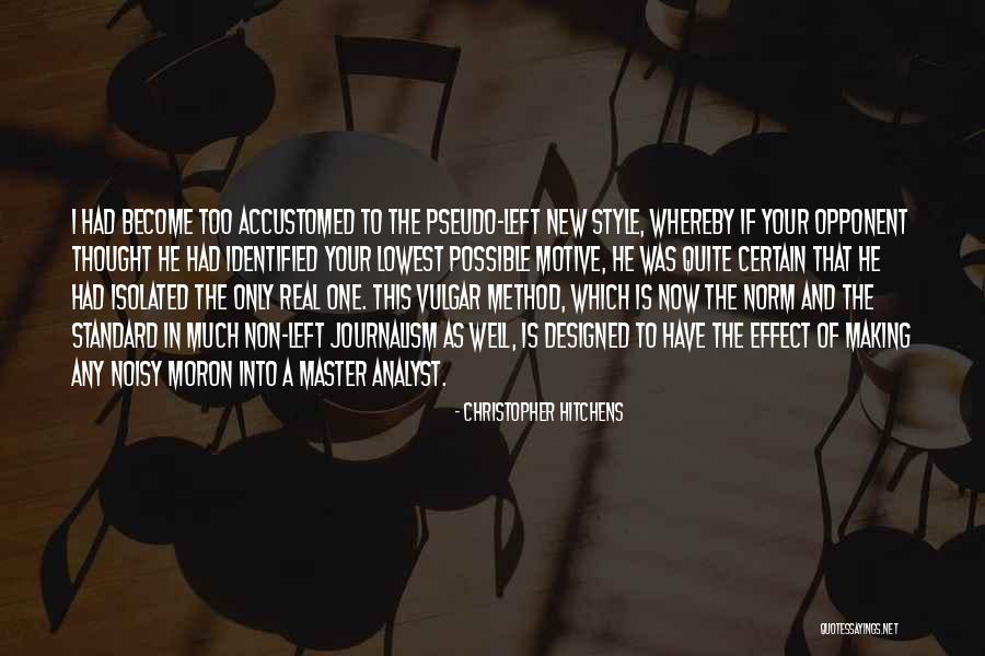 Non Standard Quotes By Christopher Hitchens Non Standard Quotes By Christopher Hitchens