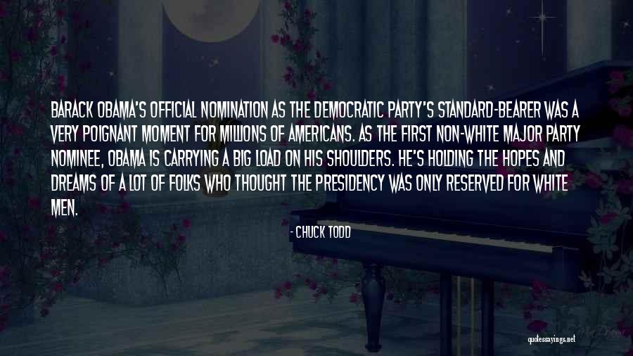 Non Standard Quotes By Chuck Todd Non Standard Quotes By Chuck Todd