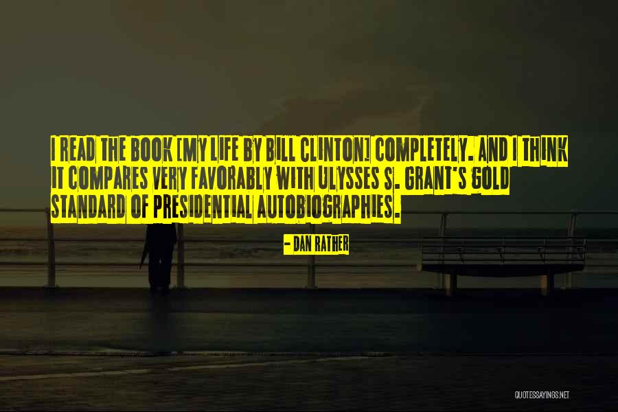 Non Standard Quotes By Dan Rather Non Standard Quotes By Dan Rather