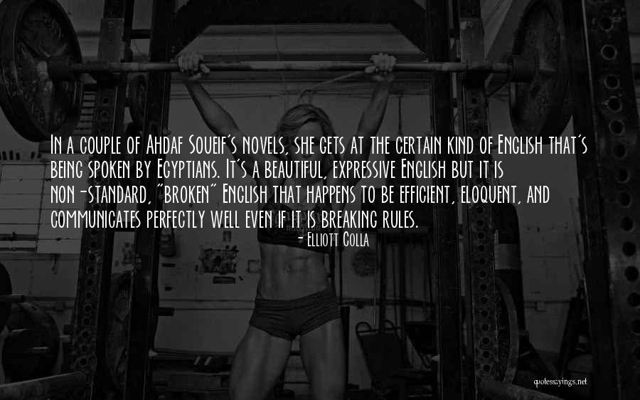 Non Standard Quotes By Elliott Colla Non Standard Quotes By Elliott Colla