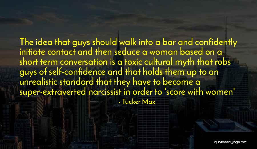 Non Standard Quotes By Tucker Max Non Standard Quotes By Tucker Max