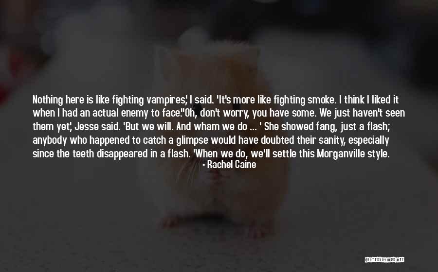 Non Standardized Interview Quotes By Rachel Caine Non Standardized Interview Quotes By Rachel Caine