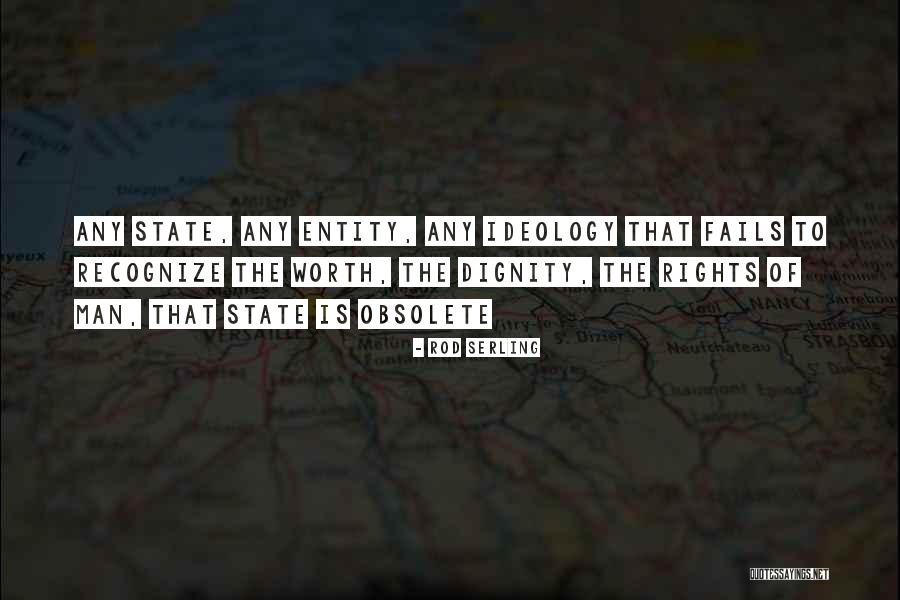 Non State Entity Quotes By Rod Serling Non State Entity Quotes By Rod Serling