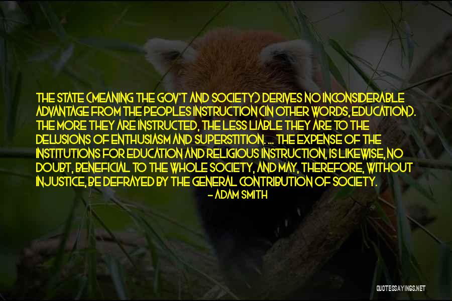 Non State Institutions Quotes By Adam Smith Non State Institutions Quotes By Adam Smith