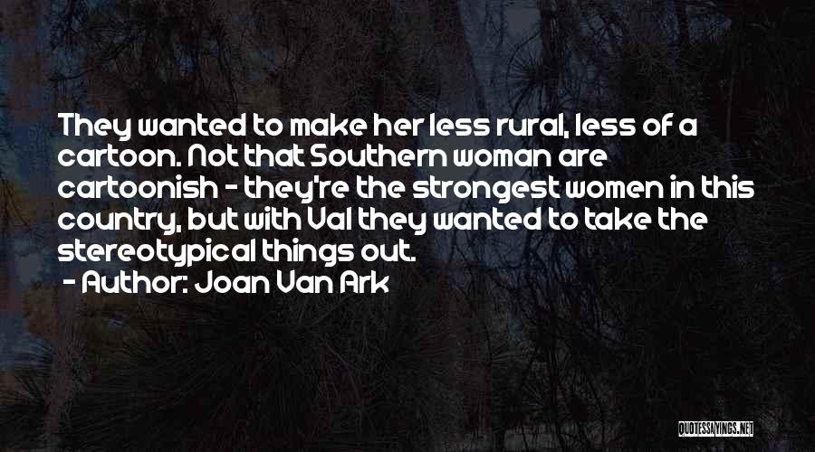 Non Stereotypical Quotes By Joan Van Ark