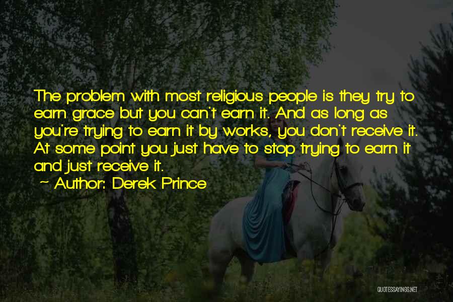 Non Stop Problem Quotes By Derek Prince