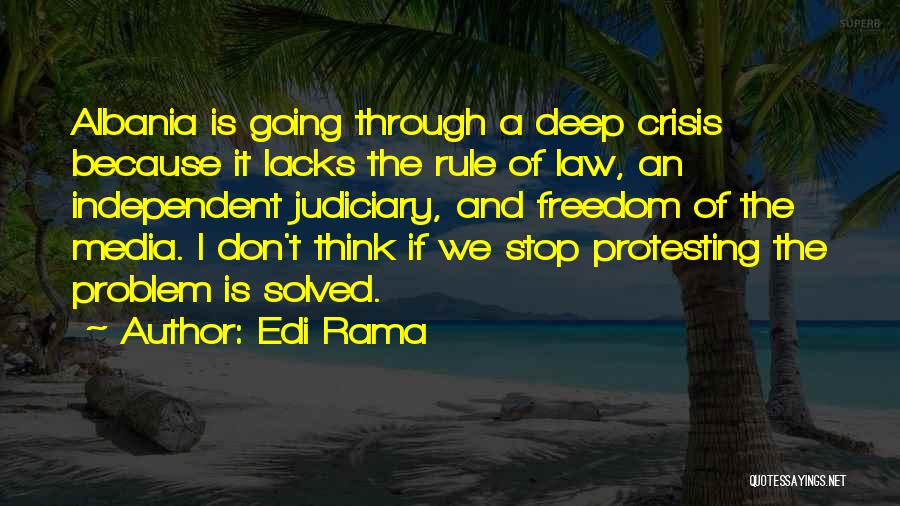 Non Stop Problem Quotes By Edi Rama