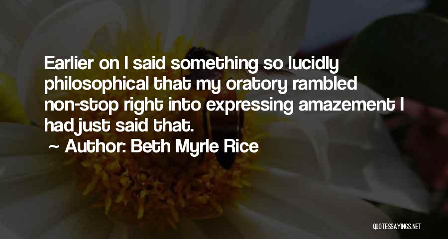 Non Stop Quotes By Beth Myrle Rice