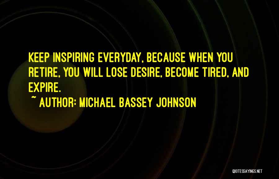 Non Stop Quotes By Michael Bassey Johnson
