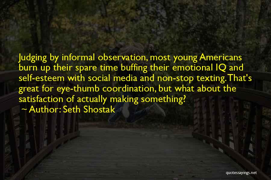 Non Stop Quotes By Seth Shostak