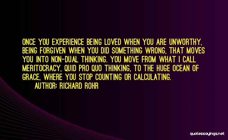 Non Stop Thinking Quotes By Richard Rohr