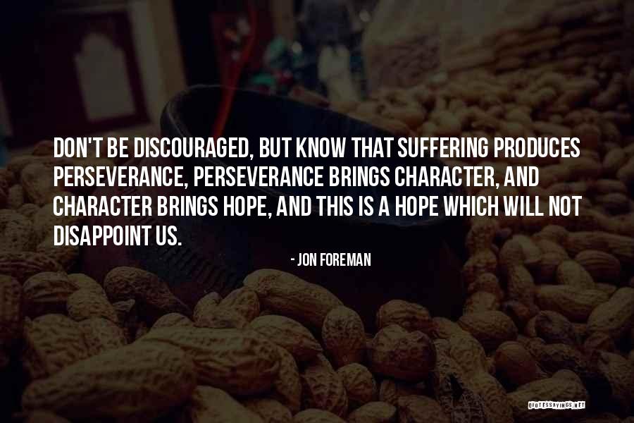 Non Suffering Produces Quotes By Jon Foreman Non Suffering Produces Quotes By Jon Foreman