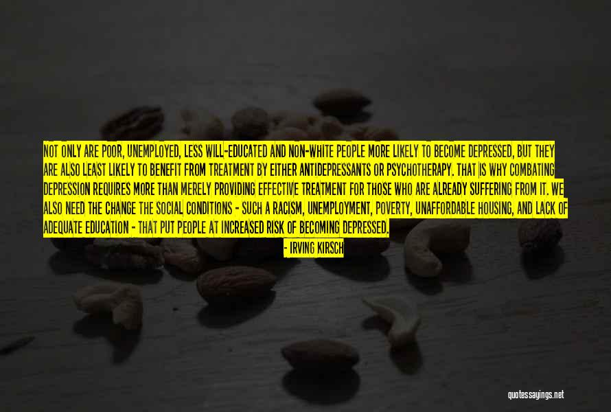 Non Suffering Quotes By Irving Kirsch Non Suffering Quotes By Irving Kirsch