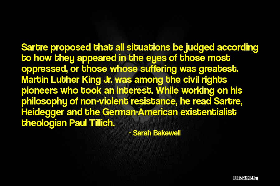Non Suffering Quotes By Sarah Bakewell Non Suffering Quotes By Sarah Bakewell