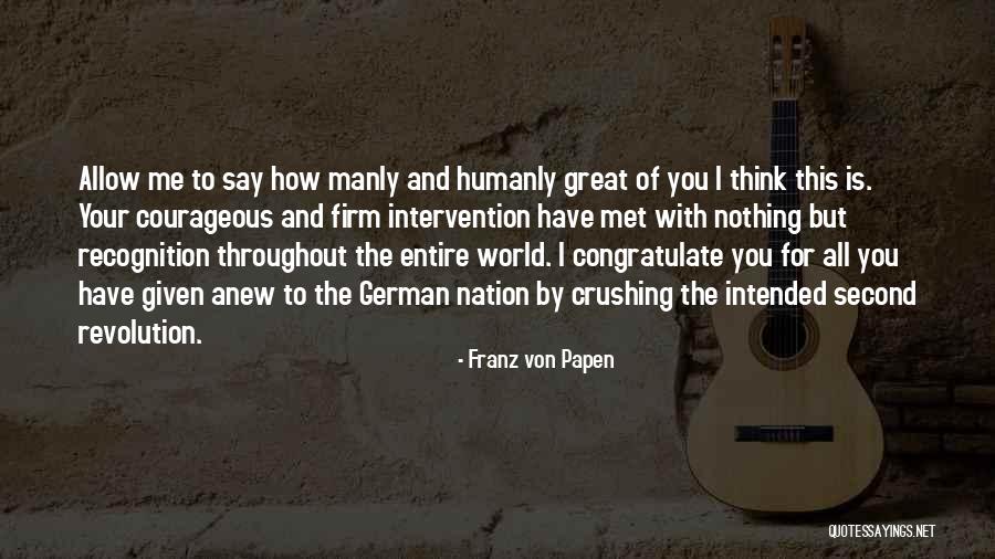 Non Tacky Love Quotes By Franz Von Papen